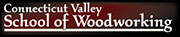 Connecticut Valley School of Woodworking